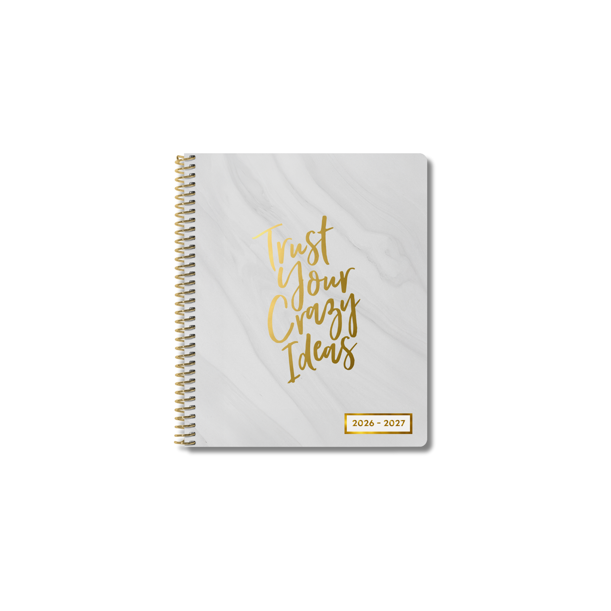 Trust Your Crazy Ideas - Small Weekly Everyone™ Planner (2026-2027)